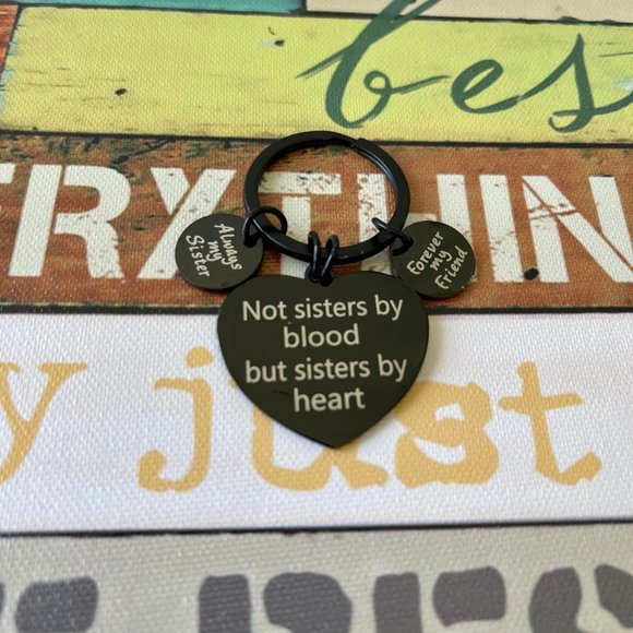 Stainless Steel Keychain Not sister by blood but sister by heart Keychain Gifts - Picture 4 of 5